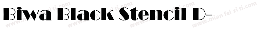 Biwa Black Stencil D字体转换